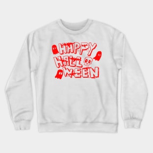 HAPPY HALLOWEEN Crewneck Sweatshirt